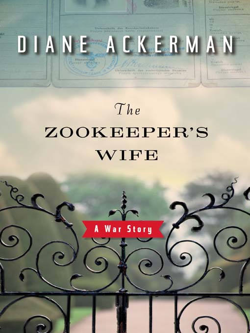 Title details for The Zookeeper's Wife by Diane Ackerman - Wait list